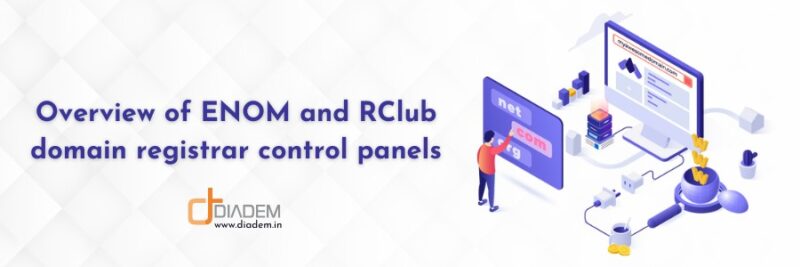 Overview of ENOM and RClub domain registrar control panels | Diadem ...