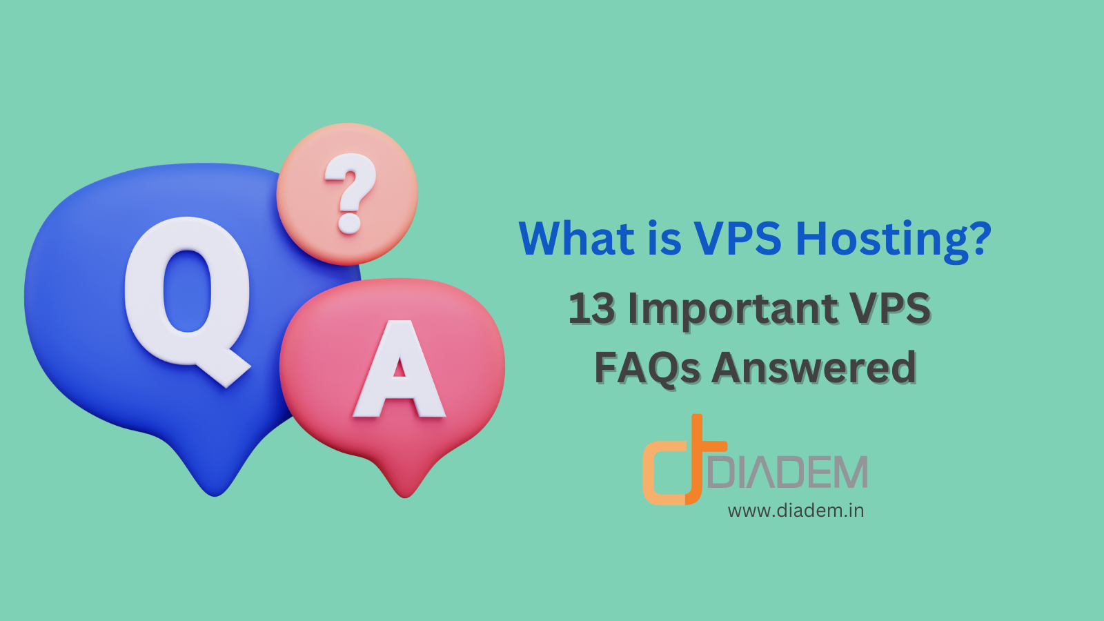 What is VPS Hosting? 13 Most Important VPS FAQs Answered