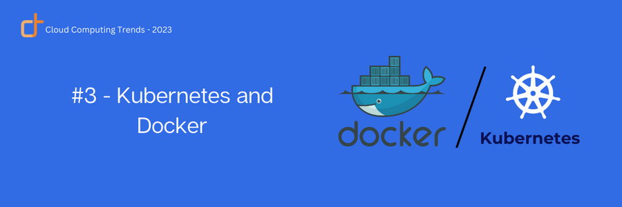 Kubernetes and Docker 3